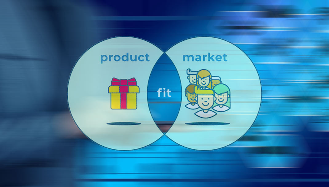 تناسب محصول با بازار (Product-Market Fit)